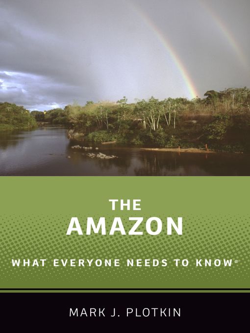 Title details for The Amazon by Mark J. Plotkin - Available